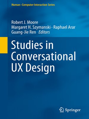 cover image of Studies in Conversational UX Design